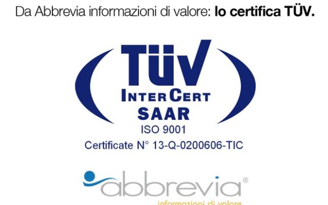 Da Abbrevia informazioni di valore: lo certifica TÜV.